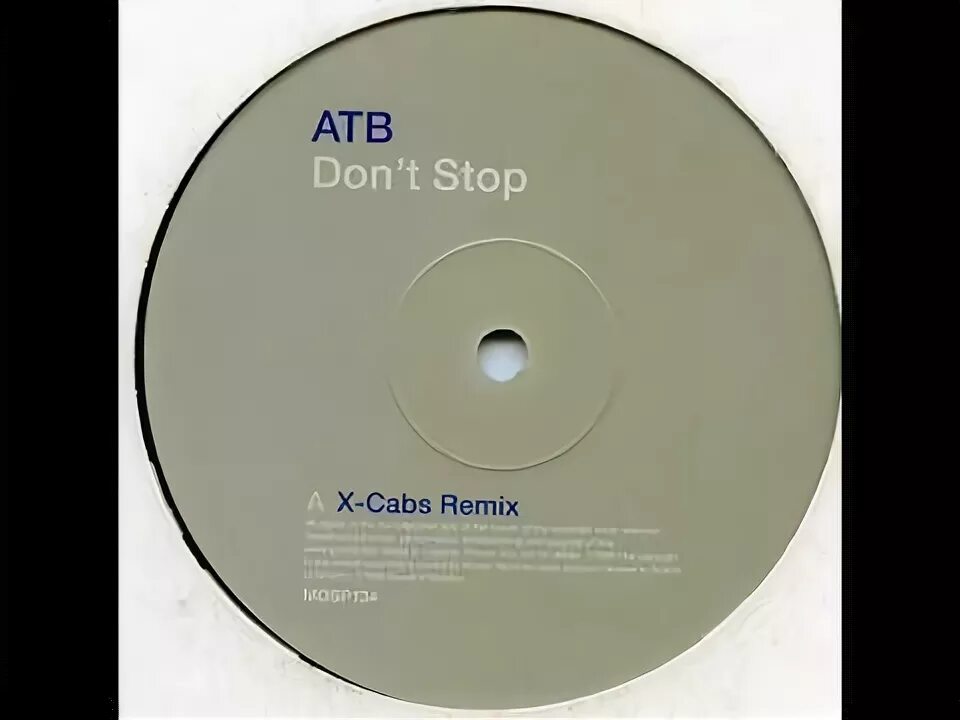 Atb don t stop i wanna know. Виниловая пластинка atb. atb don&#039;t stop. atb альбомы. atb vinyl.