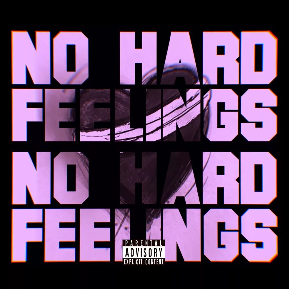 No hard. No hard feelings. feel hard. no hard feelings idiom.