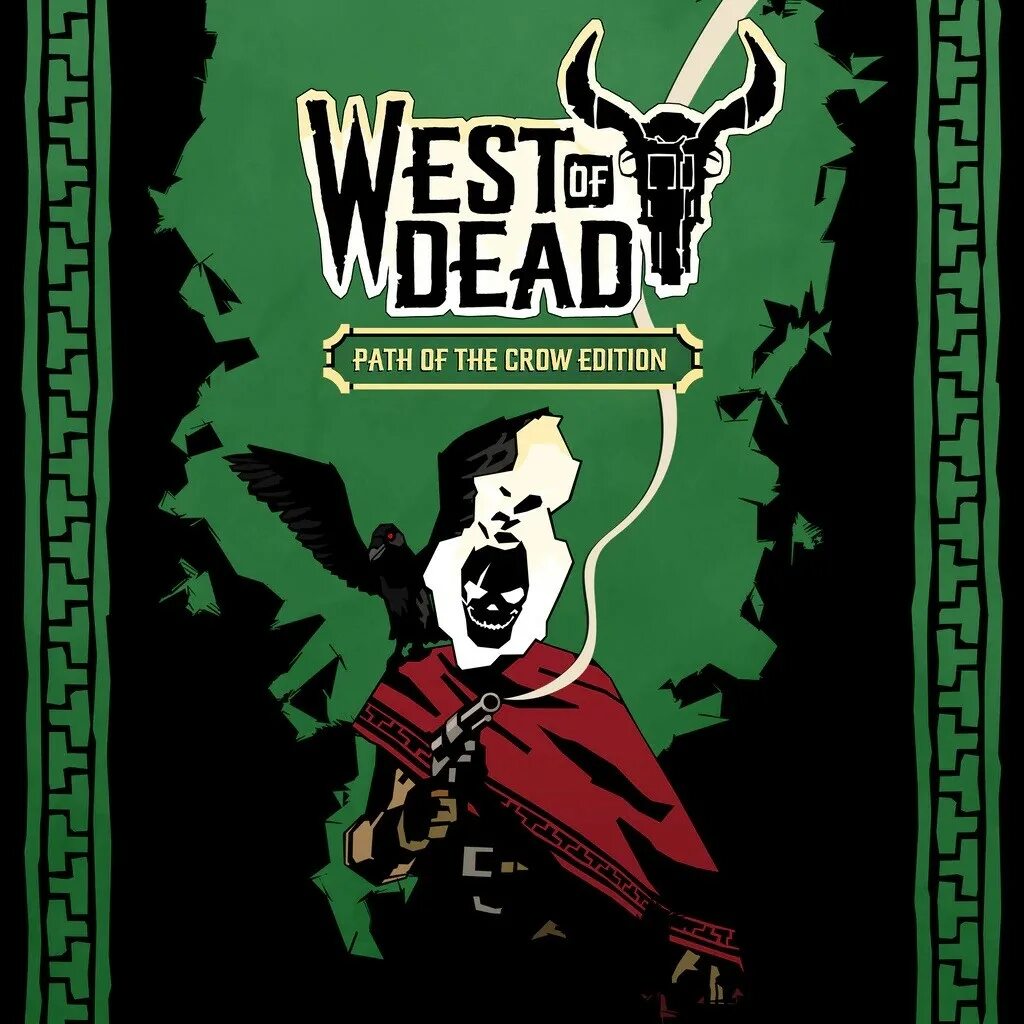 Dead path. Игра west of dead. crows edition. west of dead.