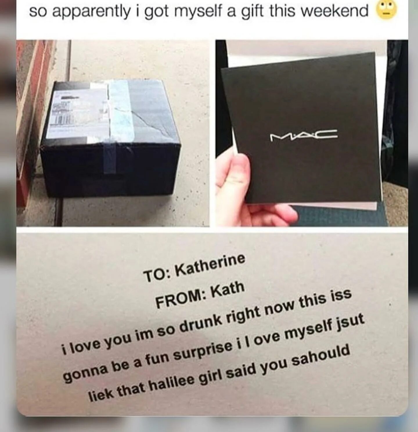 Can get to myself. Weekend memes. memes about weekend. gifting myself. sending gift to myself.