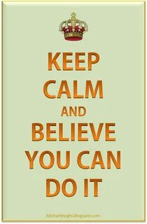 Keep believe