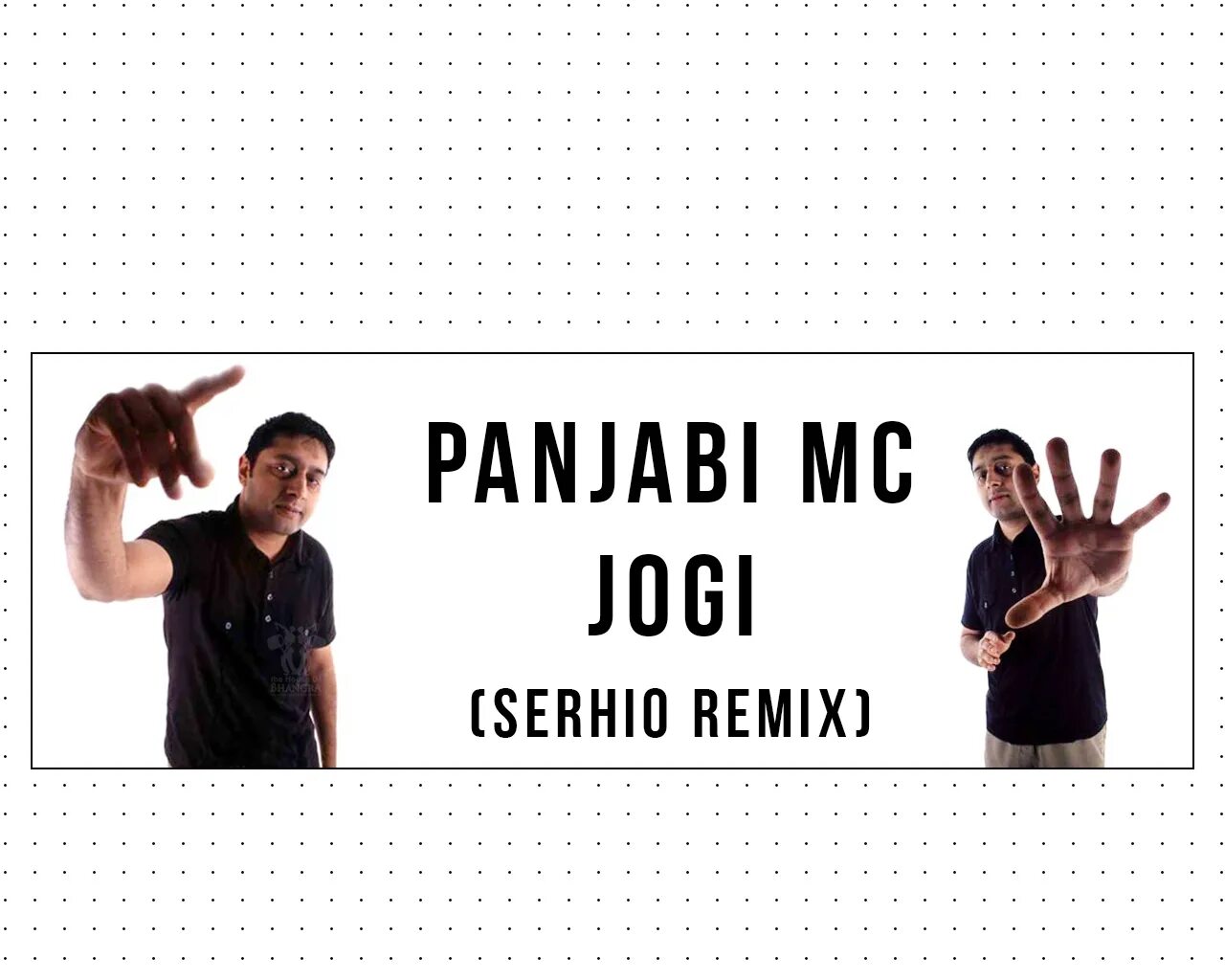 Jogi Panjabi. Panjabi MC Jogi. Jogi (Panjabi MC Song). Panjabi MC Jogi 2003 German.