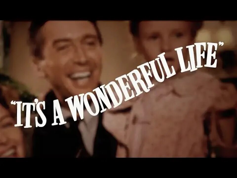 It is wonderful life please could. It is wonderful life please could