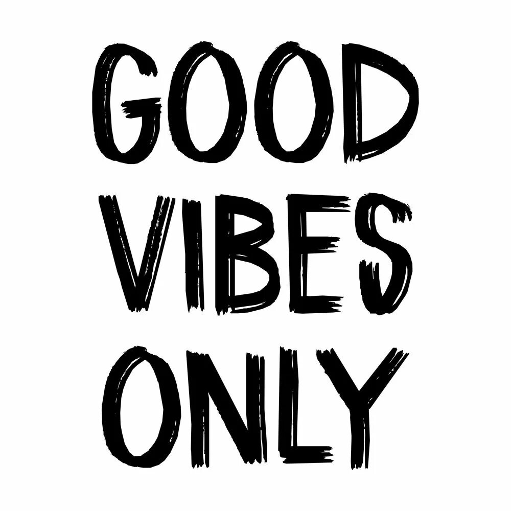 Good Vibes only. Good Vibes only картина. Good Vibes only обои. Тату good Vibes only. Good vibes на русский