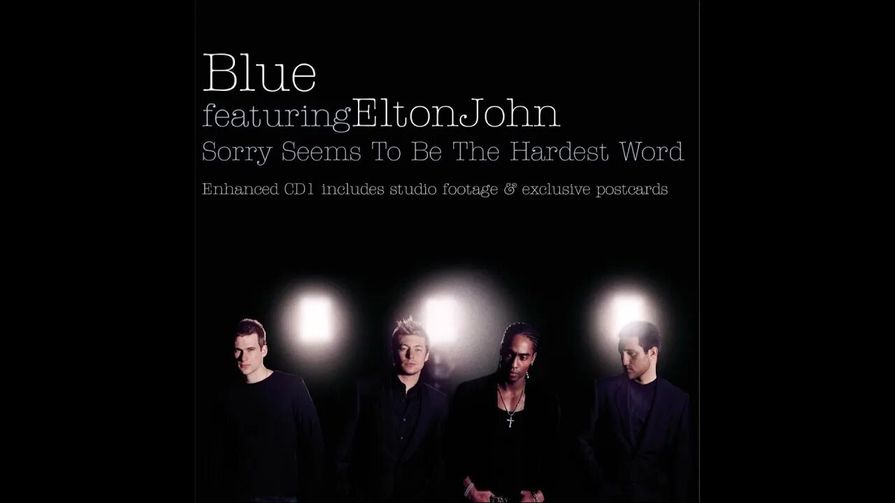 Элтон джон sorry. Blue featuring Elton John - sorry seems to be the hardest Word. Sorry seems to be the hardest Word Элтон Джон. Blue Elton John. Word Blue Элтон Джон.