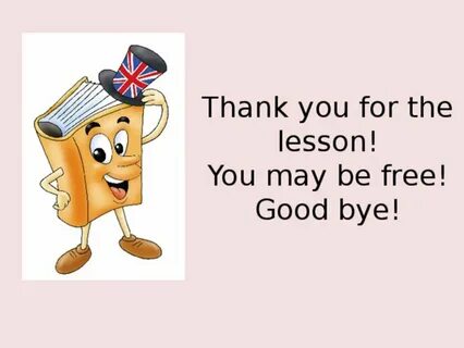 Thank you for your lesson