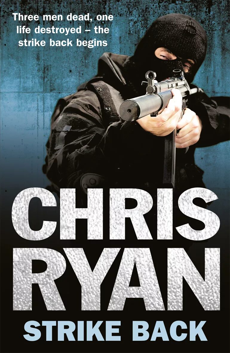 Chris Ryan the Kill Zone. Страйк товар. Ryan Chris "Red Strike". Spare life