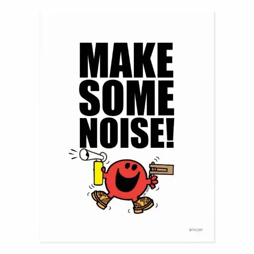 Make Noise. Noise перевод. Make some Noise арт. Make some Noise граффити. Please don t make noise