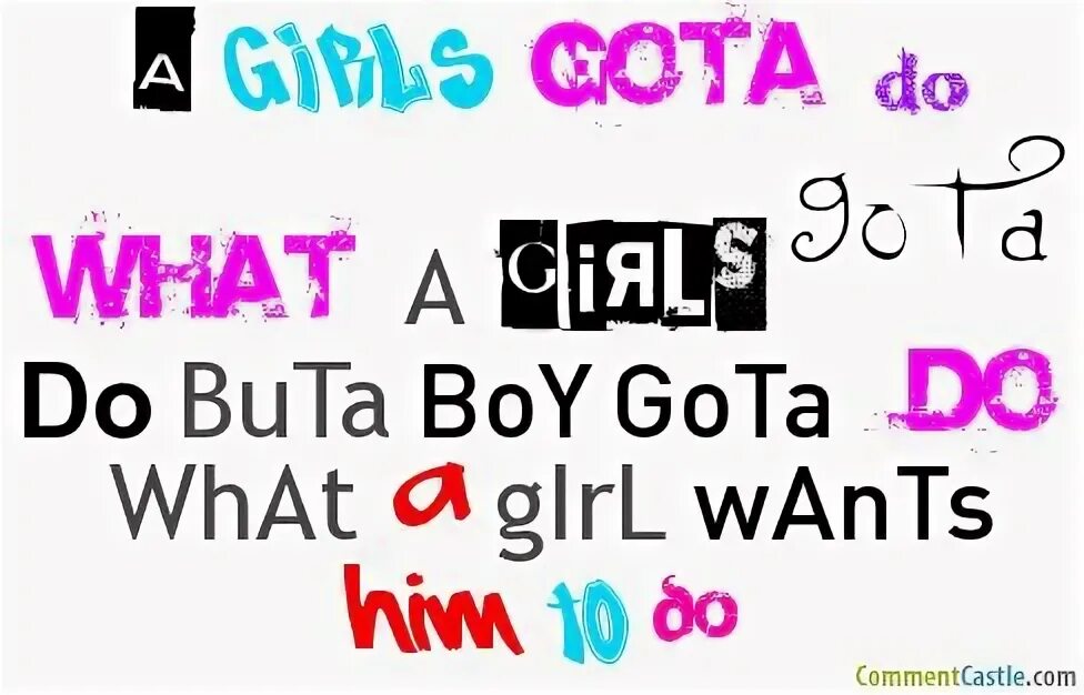 You want to be a girl. You want to be a girl