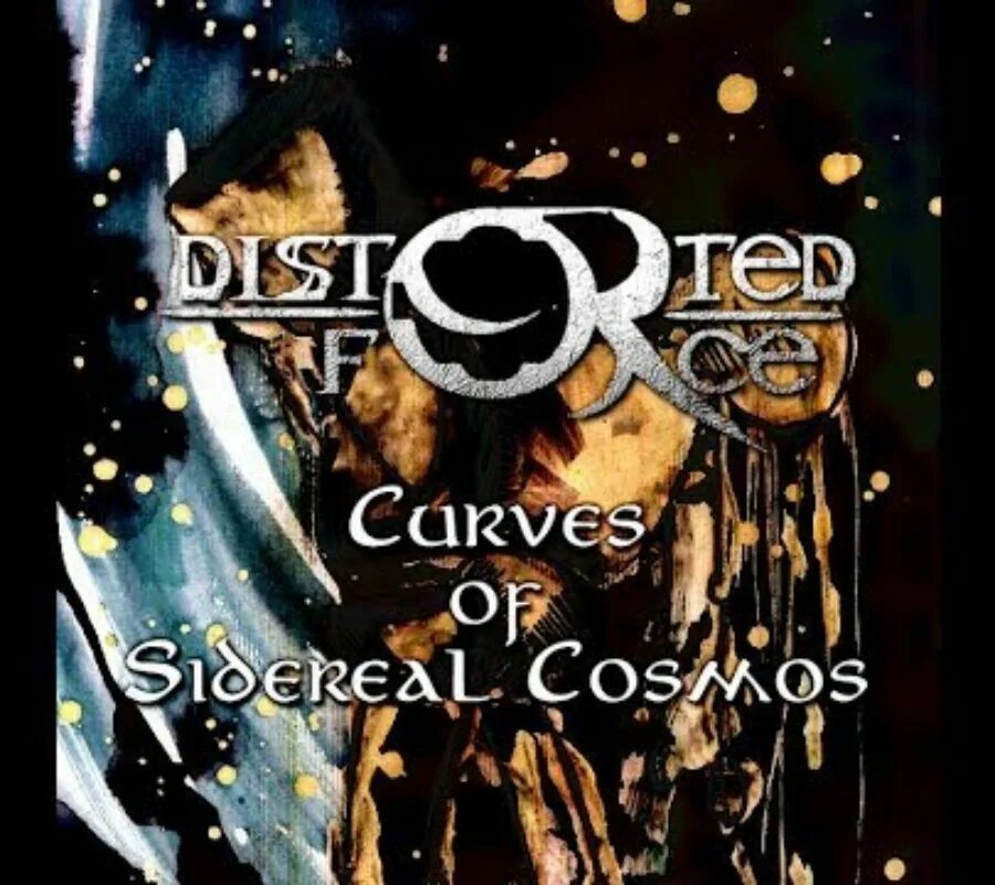 Distorted Force - 2018 - curves of Sidereal Cosmos. Force check