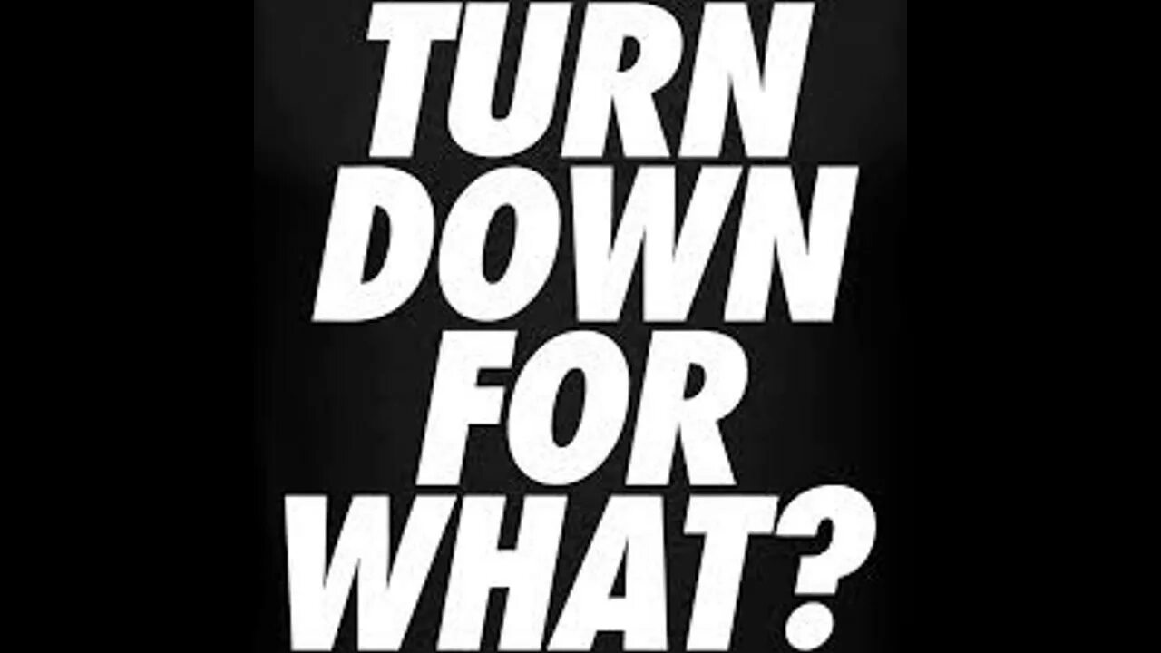 Can you turn it down. Turn down for what. Turn down for what Lil Jon. DJ Snake turn down for what. Lil Jon feat. DJ Snake - turn down for what.