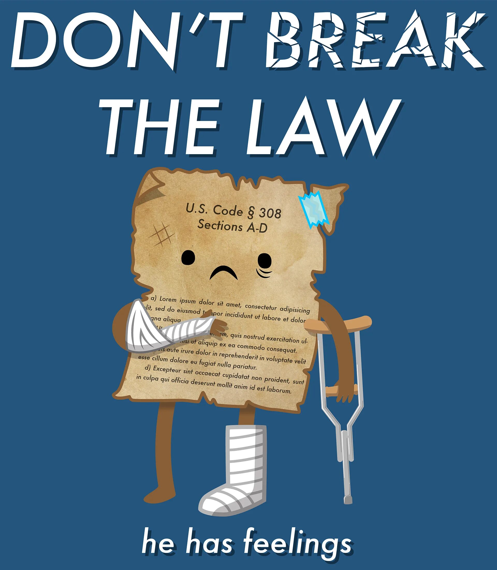 Dont break. Break the Law. To Break the Law предложение. Breaking Law vector.