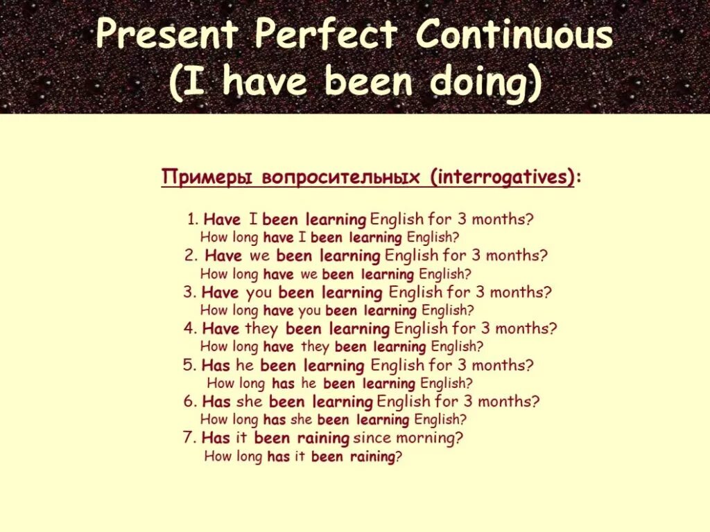 Have has did в вопросительных предложениях. Present perfect Continuous вопросительные предложения. Present perfect Continuous примеры. Предложения в present perfect Continuous. Презент Перфект континиус примеры.