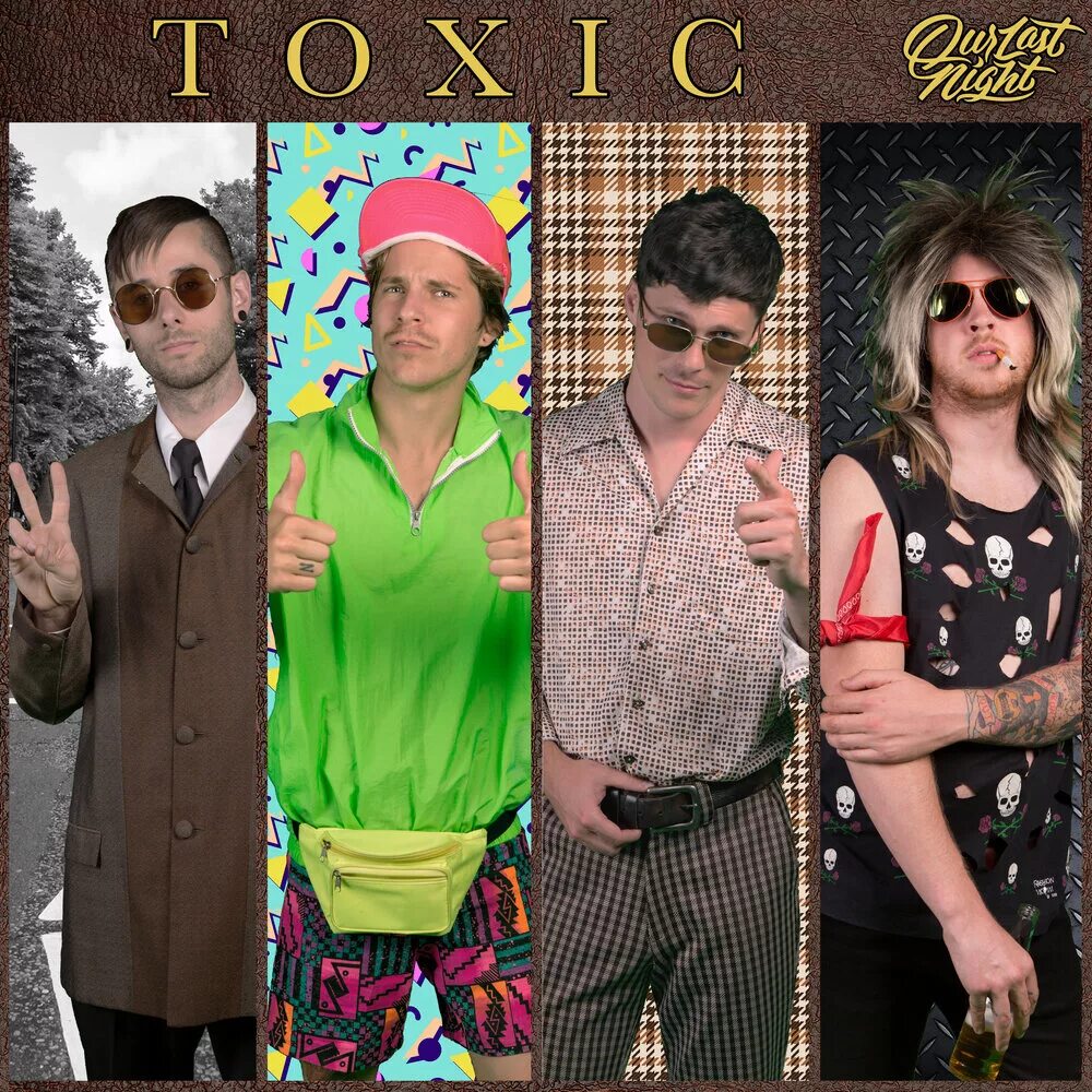 You had a party last night. Our last Night - decades of Covers. Our last Night – Toxic. Decades группа. Our last.