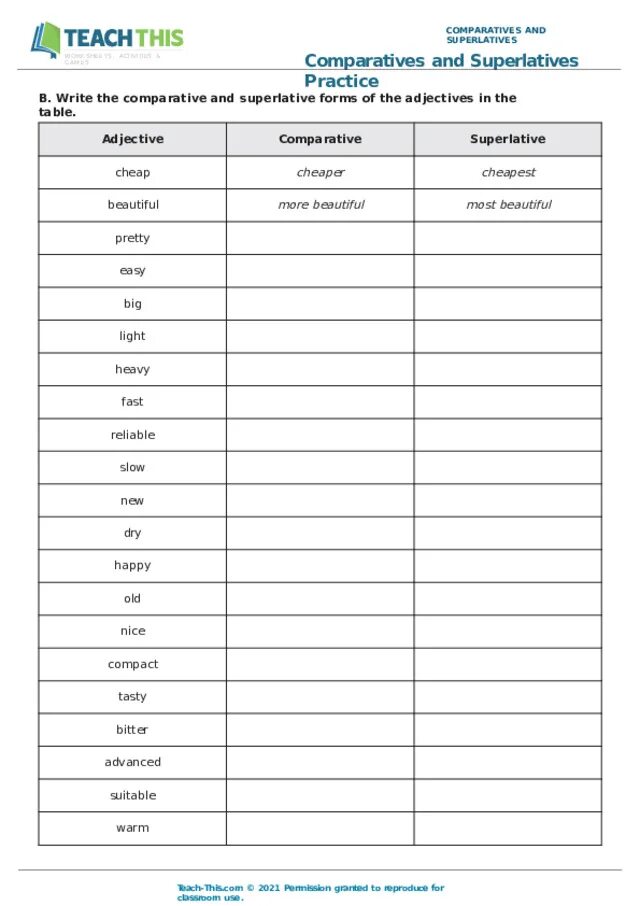 Comparative and Superlative Practice. Write the Comparatives and Superlatives. Comparatives and Superlatives Worksheets. Teach this Comparatives. Write the comparative of these adjectives