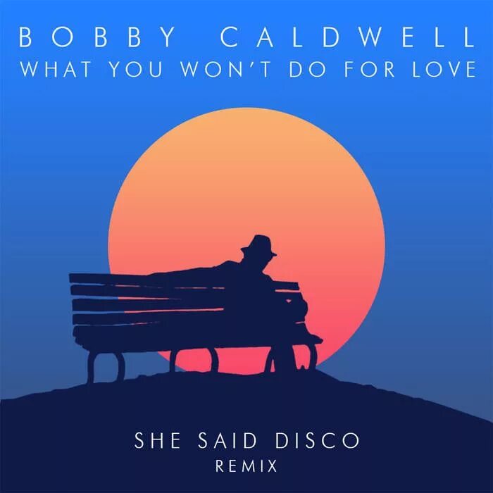 What do you for me песня. Бобби кэлдвелл. what you won t do for love. bobby caldwell what you won&#039;t do for love. bobby caldwell фото.