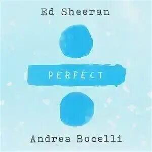 Ed sheeran bocelli perfect symphony