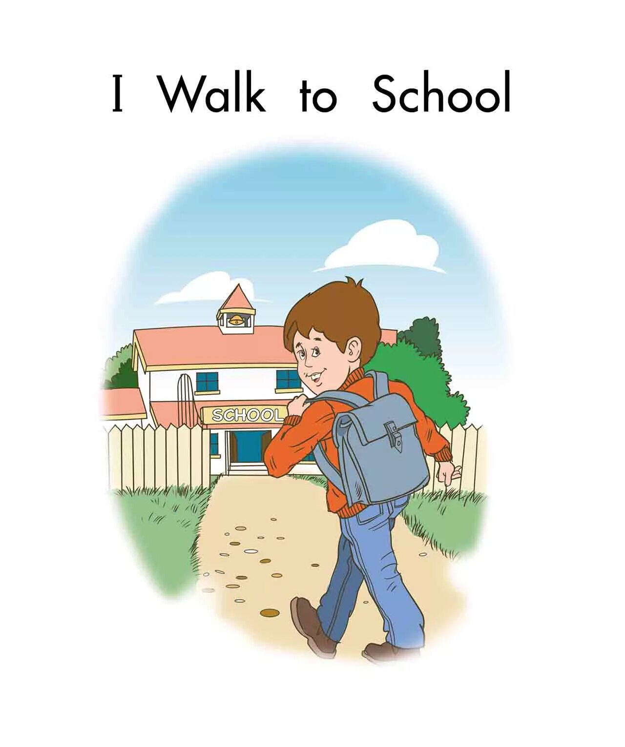 He will go to school. Нарисованный walk to School. To walk карточка для детей. Картинка i go to School. Walk to School рисунок для детей.