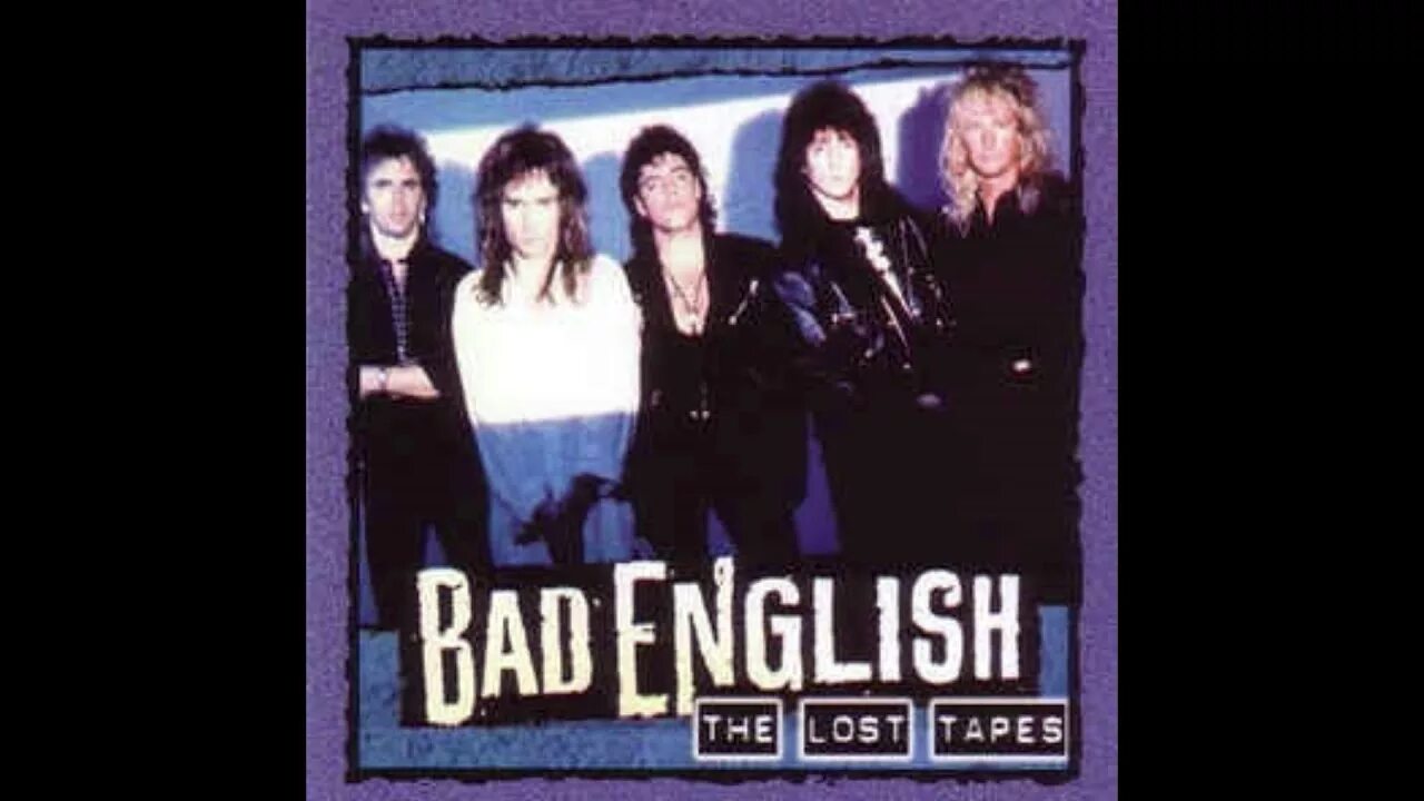 Песня английский stay. Bad English 1989. Bad English. Bad English Bad English. Bad English обложки альбомов.