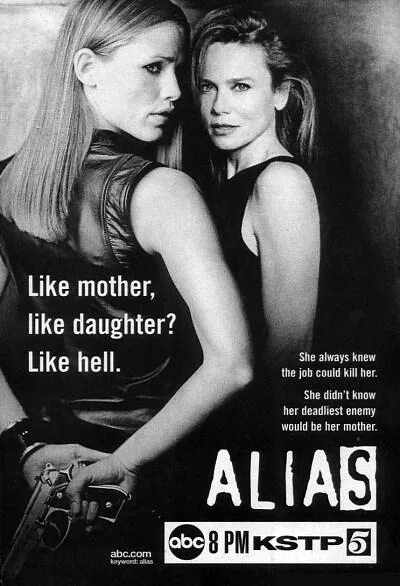 Like mom like daughter. Шпионка (2001) Постер. Дженнифер Гарнер шпионка Постер. Лена Олин и Дженнифер Гарнер. Лена Олин шпионка.