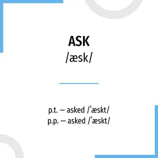 Глагол ask в present simple