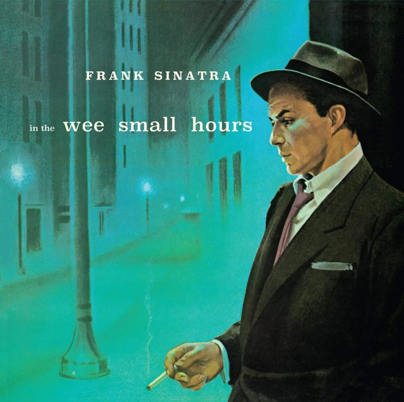 Frank Sinatra - in the Wee small hours (1955). Фрэнк Синатра крестный отец. Frank Sinatra обложка альбома. Фрэнк Синатра альбомы. Small hours