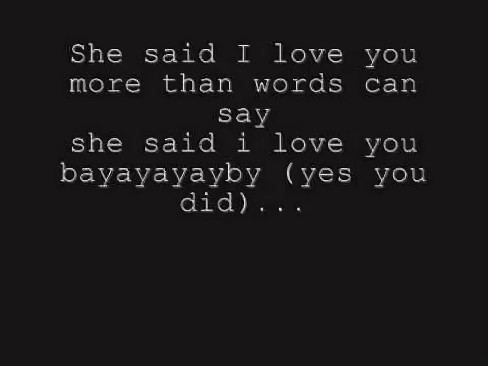 Plan b she said. She say do you Love me текст. Plan b she said перевод. Lyrics more than Words can say.