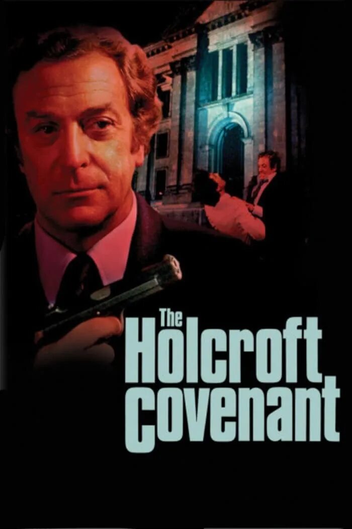 Завещание 1985. Завещание Холкрофта (1985). Обложка для двд завещание Холкрофта (1985) the Holcroft Covenant. Завещание 1986.