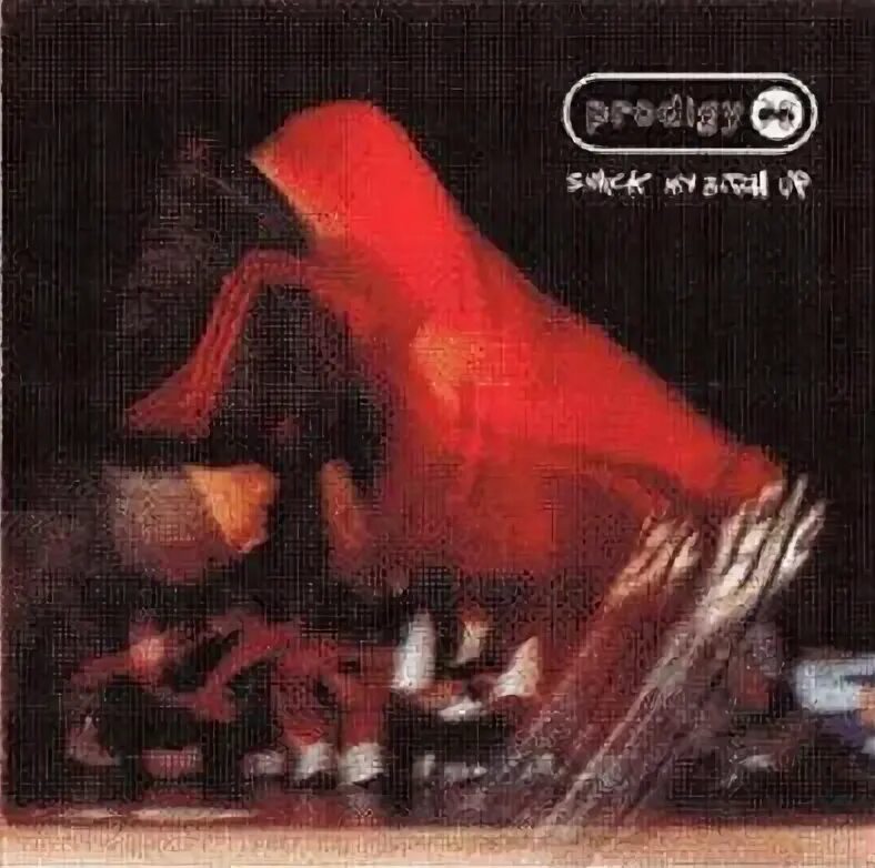 Prodigy smack my up. Smack my bitch up the prodigy. prodigy smack my beach up. гифка smack my bitch up. smack my bitch up.