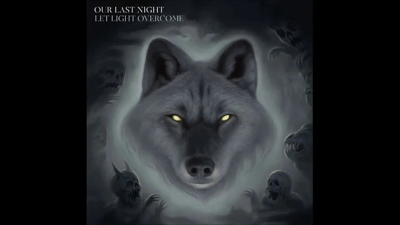 When you home last night. Our last Night логотип. Our last Night Let Light overcome the Darkness. Our last Night - Demons. Our last Night обложки альбомов.