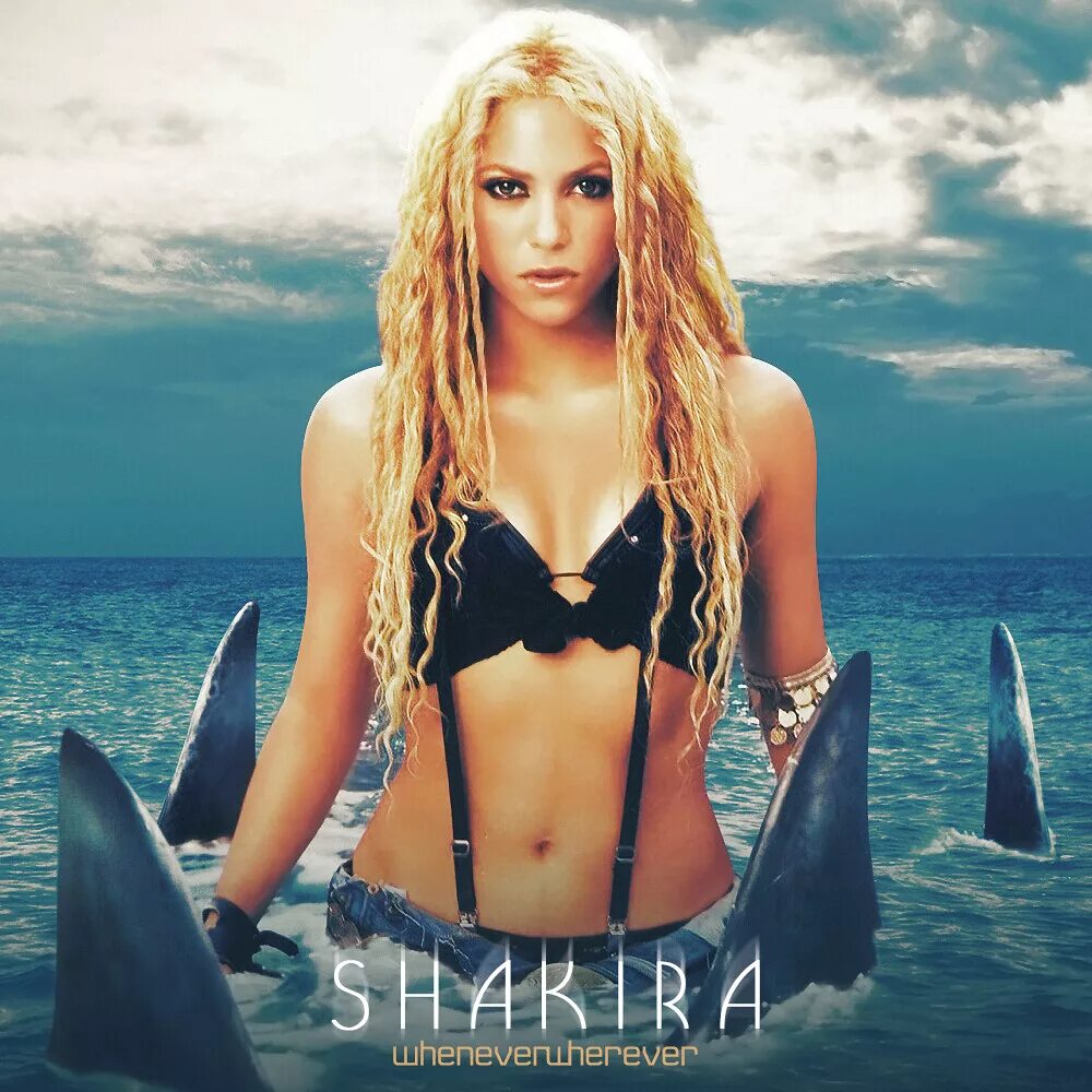 Shakira 2022. Shakira whenever wherever обложка. Shakira whenever wherever 2002. Whenever you want