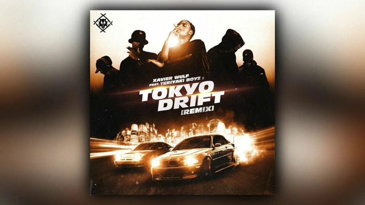 Xavier Wulf Tokyo Drift. Токио дрифт обложка. Tokyo Drift Teriyaki Boyz. Teriyaki Boyz - Tokyo Drift (OST тройной Форсаж).