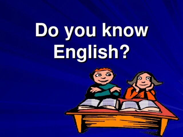 He knows english well. Do you know English. Вы знаете английский язык. Do you know English well. О вы знаете английский.