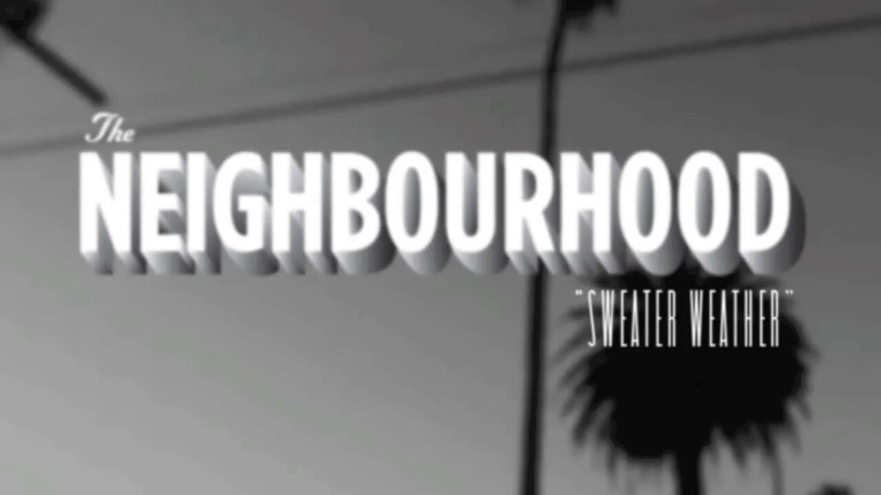 Текст песни the neighbourhood sweater weather. The neighbourhood Sweater weather. The neighbourhood Sweater weather обложка. Sweater weather the neighbourhood текст. Sweater weather cophine сериал.