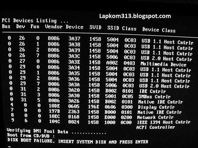 Disk Boot failure. Ошибка Disk Boot failure Insert System Disk and Press enter. Verifying DMI Pool data и дальше. Verifying DMI Pool data и дальше не грузит. Dmi pool data