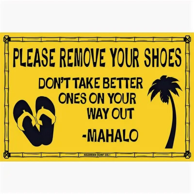 Please take off your Shoes печатать. Your Shoes картинки. Please take off your Shoes печатать а4. Remove your Shoes.
