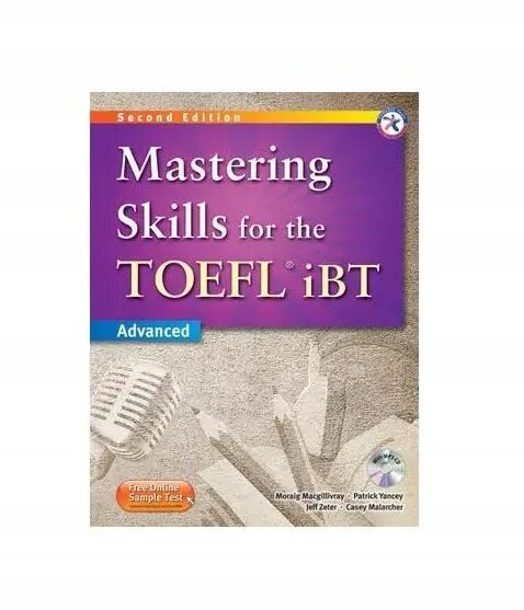 Mastering skills for the TOEFL IBT Advanced answers. СКИЛЛ мастера. Developing skills for the TOEFL IBT reading book + mp3 CD-pa. Reading for Advanced book.