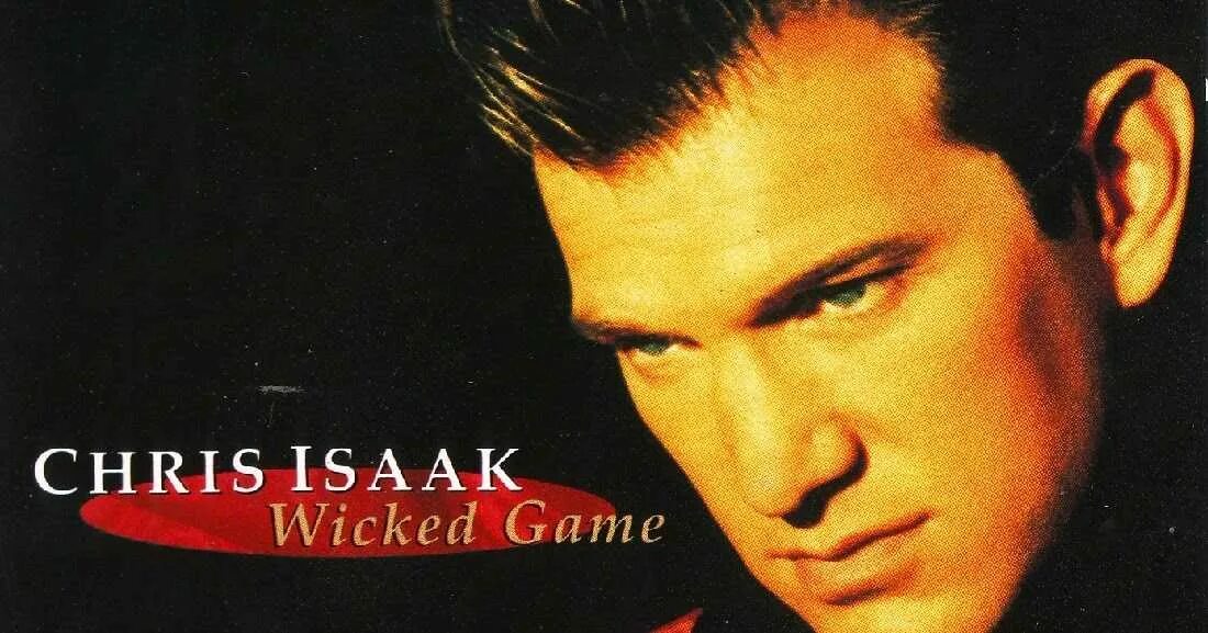 Wicked game mix. Wicked Love Chris Isaak. Chris Isaak 1991.