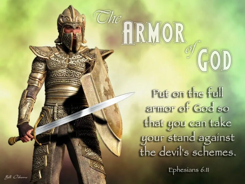 Against the devil. Armor of God. Full Armor of God. Нож Armor of God. Иисус Христос защитник Войнов.