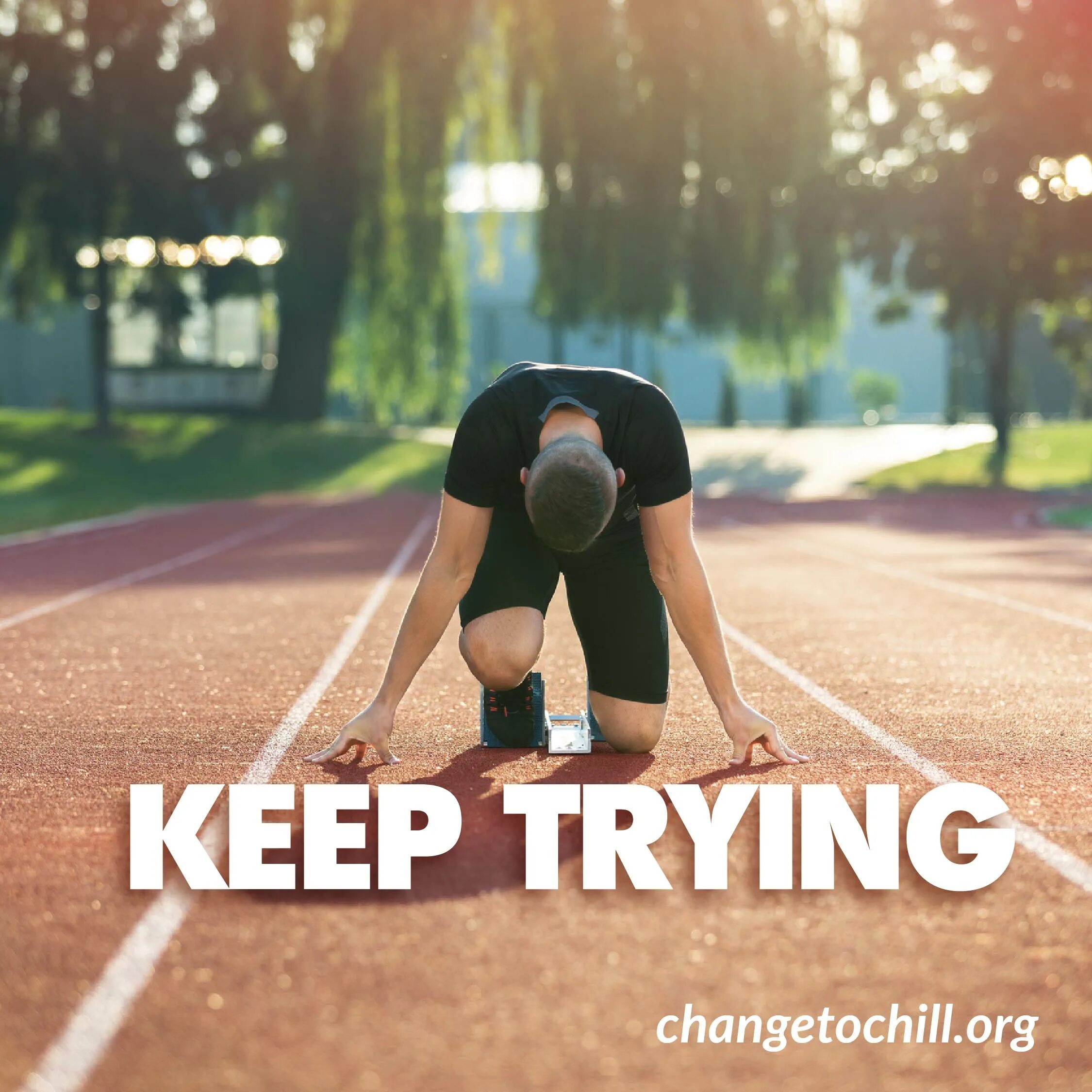 Just keep trying. Keep trying. Keep on trying. Just Keeper. Keep at.