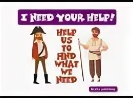 I need your help