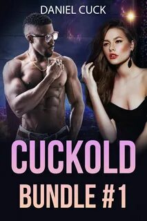 Read "Cuckold Bundle 1" by Daniel Cuck available from Ra...