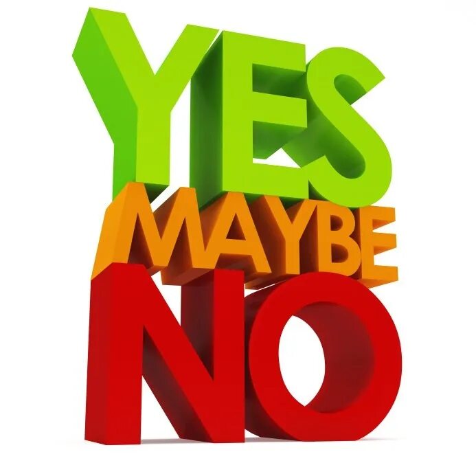 Yes no maybe. Картинка Yes no. Да нет Yes no. Фото английского Yes.