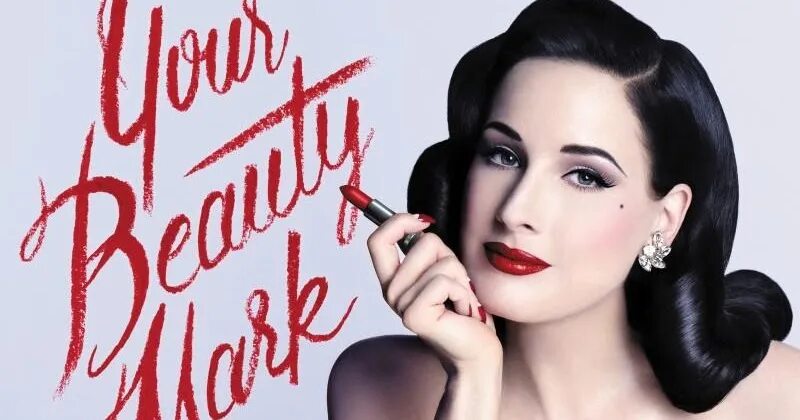 Your Beauty Mark dita von Teese. Книга the Beauty Mark, dita von Teese. Birthmarks Beauty. Your Beauty Mark: the Ultimate Guide to eccentric Glamour by dita von Teese.