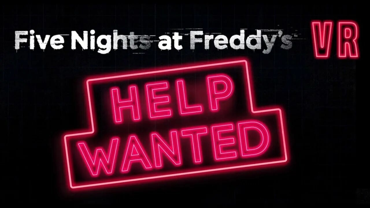 Help vr. Пять ночей с фредди help wanted. help wanted лого фнаф. надпись help wanted. надпись fnaf help wanted.