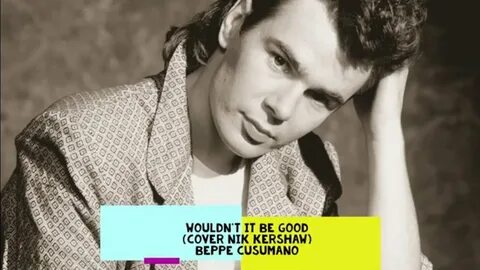 Nick kershaw