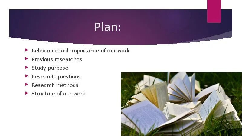 The purpose of the study is. The purpose of the study is