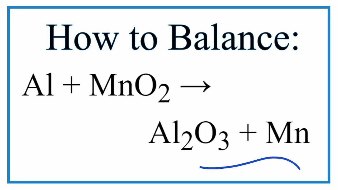 Mno2 al тип реакции. Mno al al2o3 mn. al+mno2-al2o3+mn. al mno2 al2o3 mn электронный баланс. mno2+al уравнение.