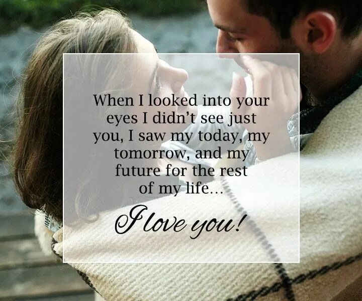 Песню i look your eyes. You are my today and all of my tomorrows автор. when i close my eyes, i see your image картинки. quotes about love and future. when i see you tomorrow почему.