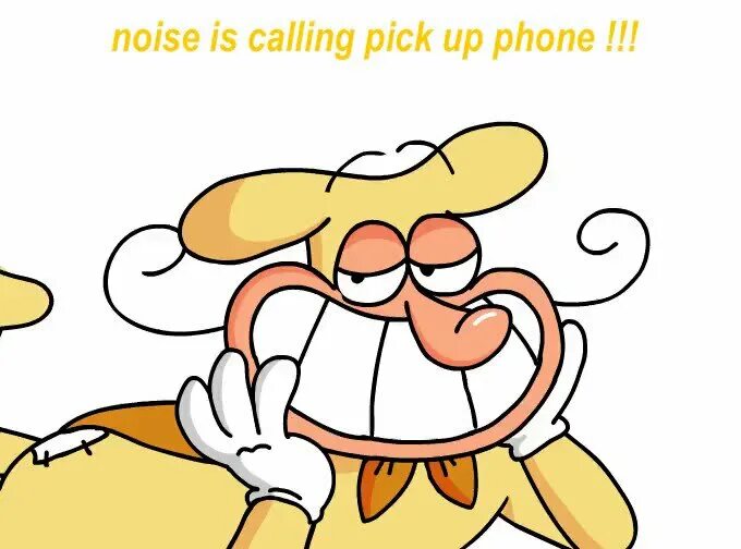 Call and pick up your. Noise is calling pick up phone. noise calling pick up phone. noise is calling. glubby.